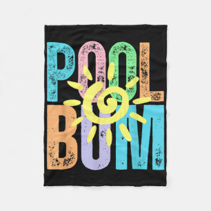 Pool Bum Distressed Summer Vacation Pool Life Sun Fleece Blanket