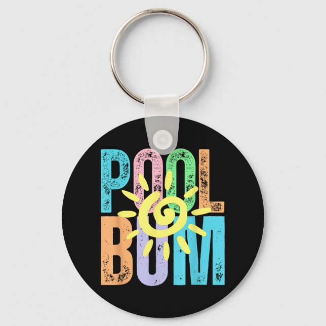Pool Bum Distressed Summer Vacation Pool Life Sun  Key Ring (Front)
