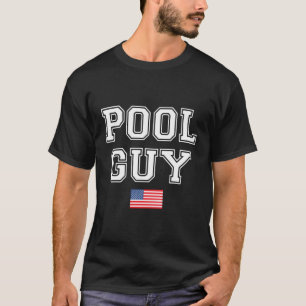 Pool Guy Patriotic 4Th Of July Flag T-Shirt