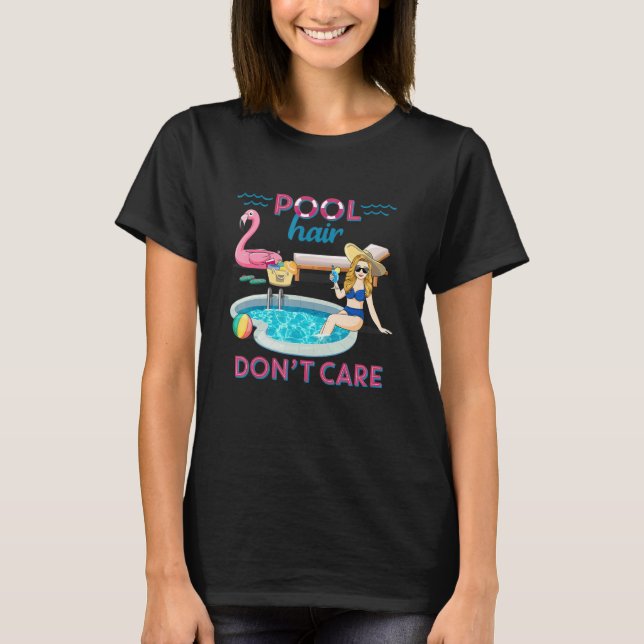 Pool Hair Don't Care Summer Swimming Pool Classic  T-Shirt (Front)