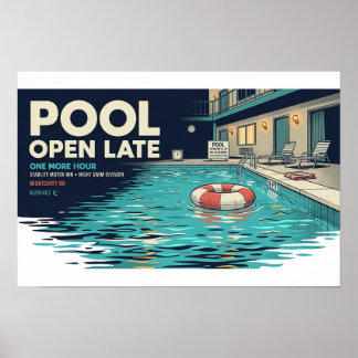 Pool Open Late Retro Motel NIGHTSHIFT 90 Poster