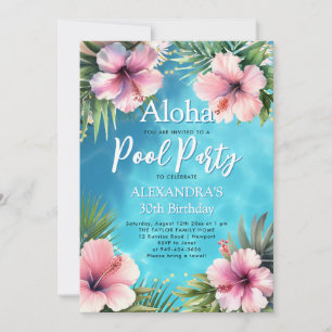 Pool Party Modern Tropical Hybiscus 30th Birthday Invitation