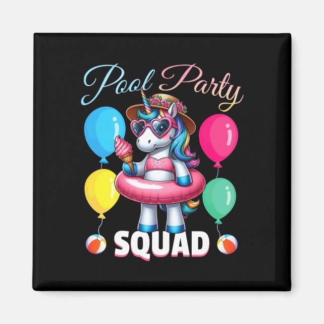 Pool party squad funny unicorn summer vacation magnet (Front)