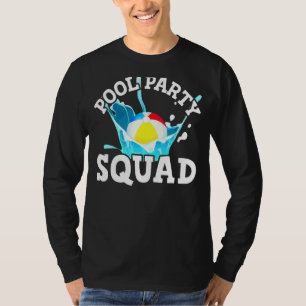 Pool Party Squad Summer Beach Vacation Water Ball T-Shirt