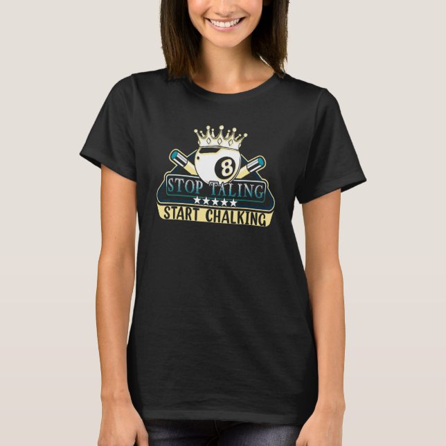 Pool Player   Billiard 8 Ball T-Shirt (Front)