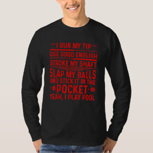 Pool Player Billiard For Men Women Game 1 T-Shirt