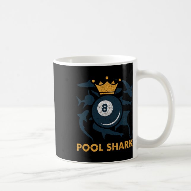 Pool Shark Billiards Pool Billiards Hall Player Ba Coffee Mug (Right)