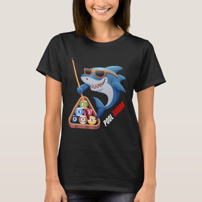 Pool Shark Cool Shark Billiards Player  T-Shirt (Front)