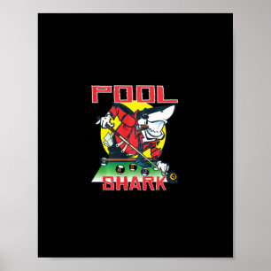 Pool Shark Funny Billiards Eight Ball Nine Ball  Poster