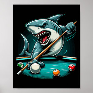 Pool Shark Funny Pool Player Billiards Billiard 8- Poster