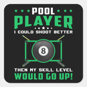 Pool Snooker Billiard 8 Ball Billiards Funny Gift Square Sticker