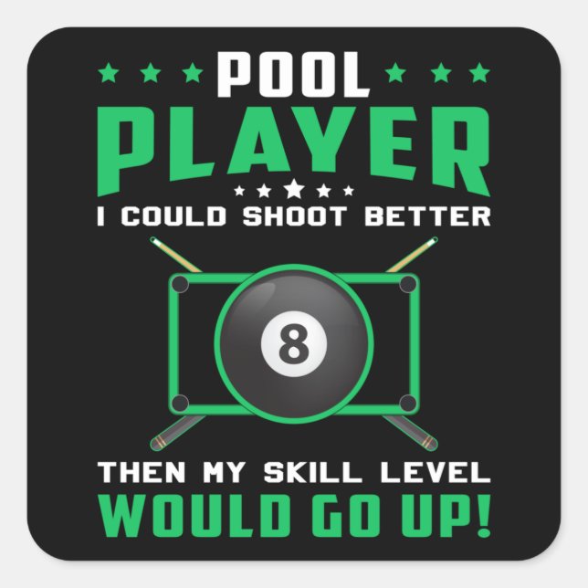 Pool Snooker Billiard 8 Ball Billiards Funny Gift Square Sticker (Front)