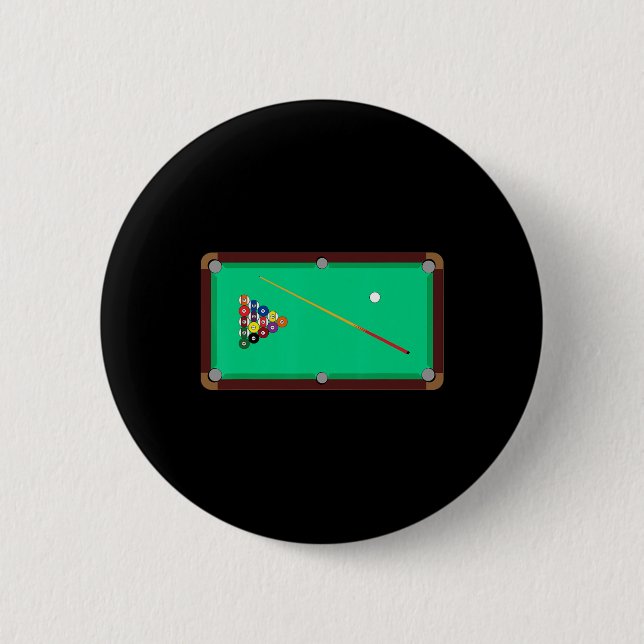 Pool Table - Cool Billiards T Shirt  6 Cm Round Badge (Front)