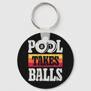 Pool Takes Funny Billiards Player 8 Ball Gifts Vin Key Ring