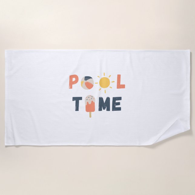 pool time. Beach Towels (Front)