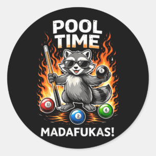 Pool Time Madafakas Funny Racoon Billiards Player Classic Round Sticker