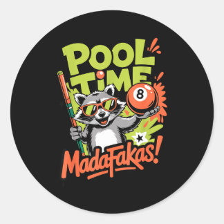 Pool time madafakas funny racoon billiards player classic round sticker