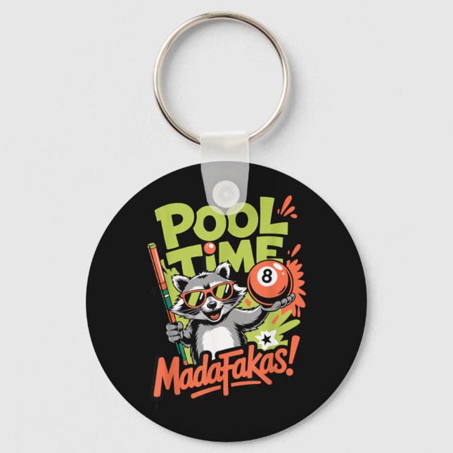 Pool Time Madafakas Funny Racoon Billiards Player Key Ring (Front)