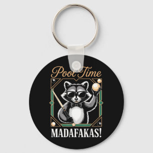 Pool Time Madafakas Funny Racoon Billiards Player Key Ring