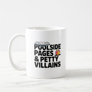 Poolside Pages & Petty Villains Book Lover Reading Coffee Mug