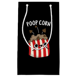 Poop Corn Funny Pop Corn Pun Dark BG Small Gift Bag