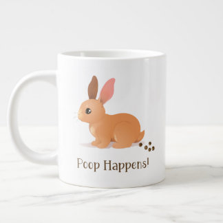 Poop Happens.....And Bunny butts! Large Coffee Mug