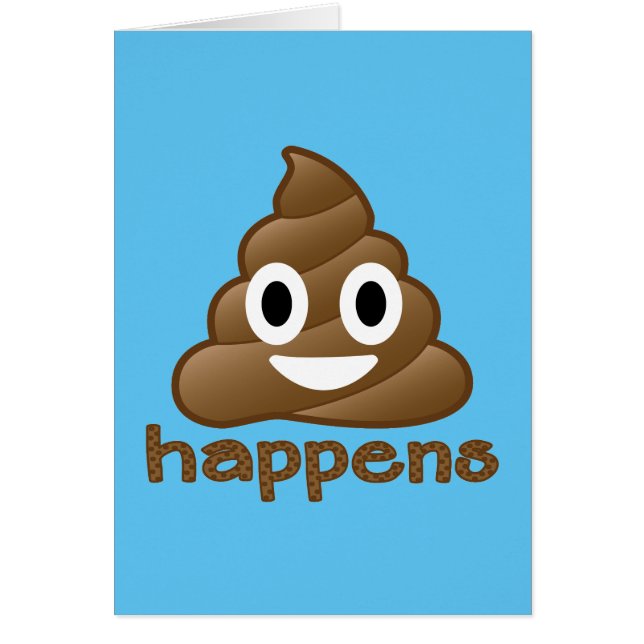 Poop Happens Emoji (Front)