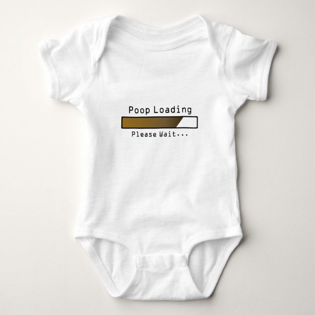 Poop Loading Please Wait Baby Bodysuit (Front)