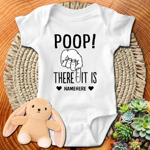 Poop. There it is! Funny Baby Bodysuit