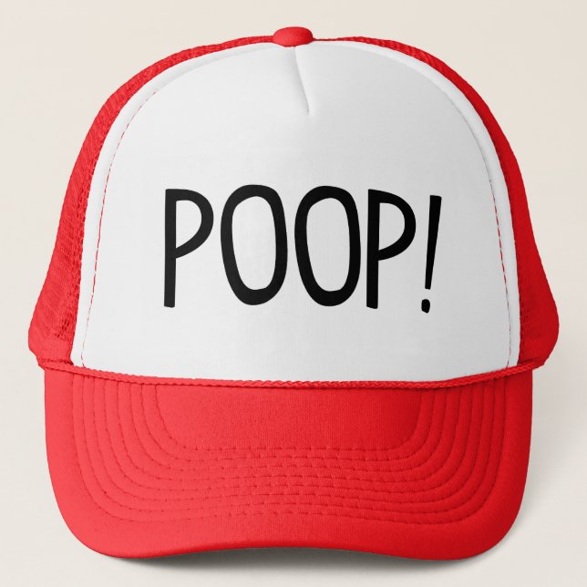 Poop! Trucker Hat (Front)