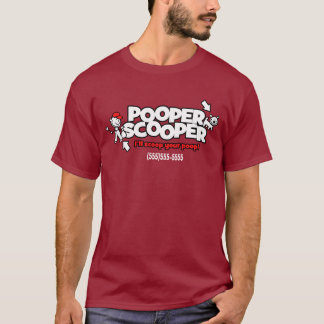 Pooper Scooper business promotional t shirt
