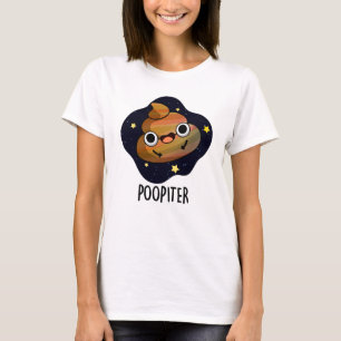 Poopiter Funny Planet Jupiter Pun  T-Shirt