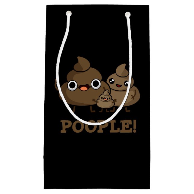Poople Funny Poop Pun Dark BG Small Gift Bag (Front)