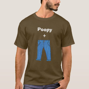 Poopy pants t-shirt