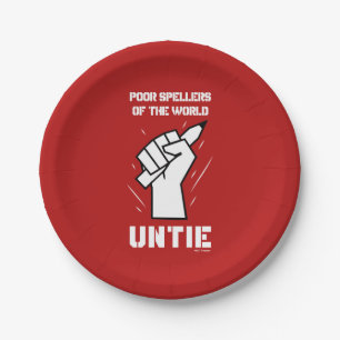 Poor Spellers Of The World Untie Paper Plate
