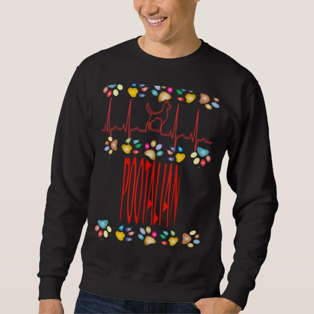 Pootalian I Love My Pooton Dog Owner Mum Dad Puppy Sweatshirt (Front)