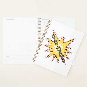 Pop Art Broken Chain Explosion Bold Comic Style  Planner