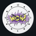 Pop Art Comic Style Wow Large Clock<br><div class="desc">This retro comic style Wow is perfect for any super hero collector or fan boy. The bright graphics have hard lines & bold colouring.</div>