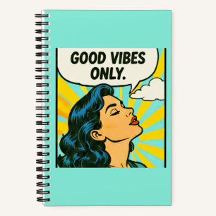 Pop Art “Good Vibes Only” Notebook