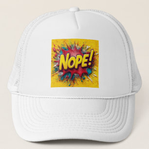 Pop Art Illustration with Bold Yellow 'NOPE Trucker Hat