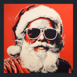 Pop Art Santa Claus Poster<br><div class="desc">A pop art style design featuring Santa Claus wearing sunglasses</div>