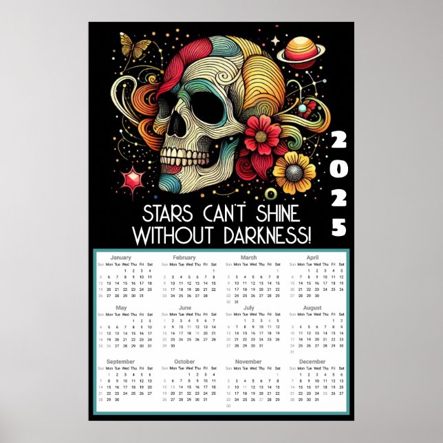 Pop Art Skulls Motivational Quote 2025 Calendar  Poster (Front)