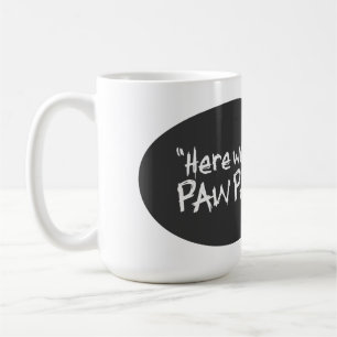Pop Art Style - Here We Go Paw Paw Coffee Mug