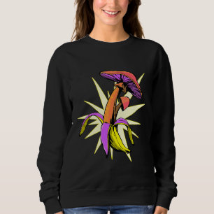 Pop Banana with Shroom Popping Mushroom Foraging F Sweatshirt