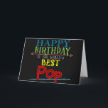 Pop Birthday Card for Grandpa Alternative<br><div class="desc">Your grandpa has a special name and you want him to feel special on his birthday. This Pop birthday card lets your grandfather know he is the world's best! Use the suggested text or customise the message for a truly personalised card for Pop.</div>
