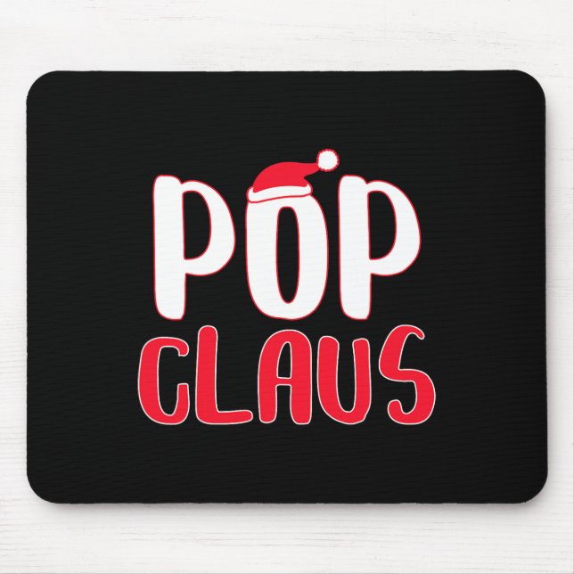 Pop Claus Matching Santa Pop Christmas  Mouse Pad (Front)