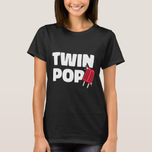 Pop Fathers Day Dad Of Twins T-Shirt
