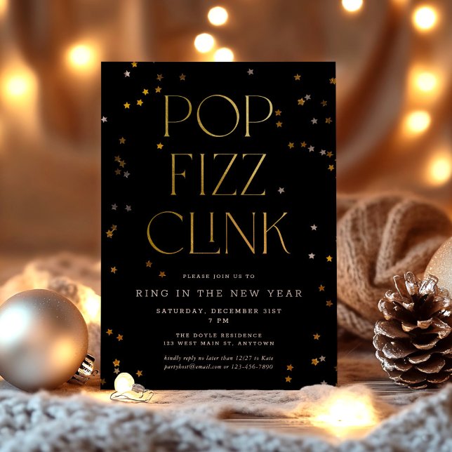 Pop Fizz Clink Black Gold New Year's Eve Party Invitation (Creator Uploaded)