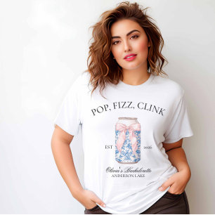 Pop, Fizz, Clink Coquette Bridesmaid Bach T-Shirt