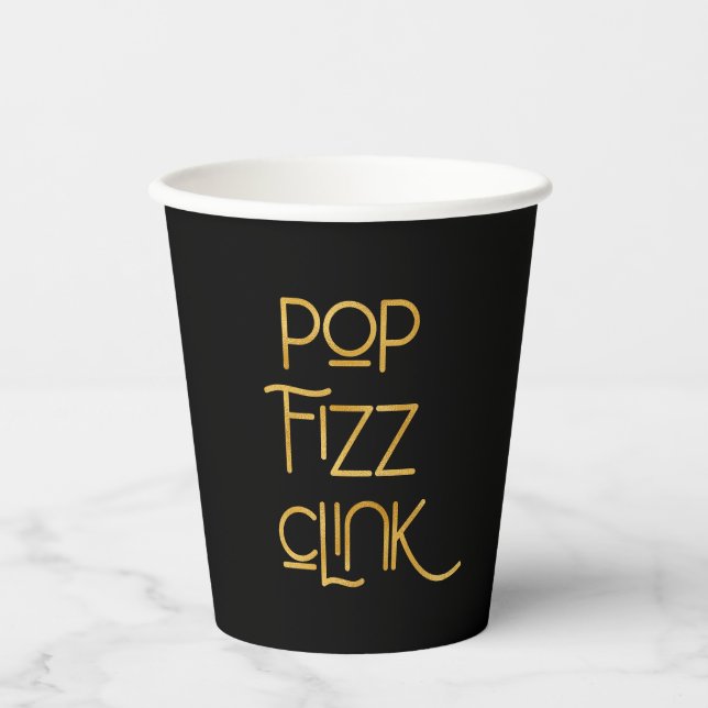Pop Fizz Clink Elegant Typography Birthday Paper Cups (Front)